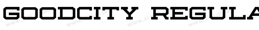 GOODCITY Regular字体转换 GOODCITY Regular字体转换